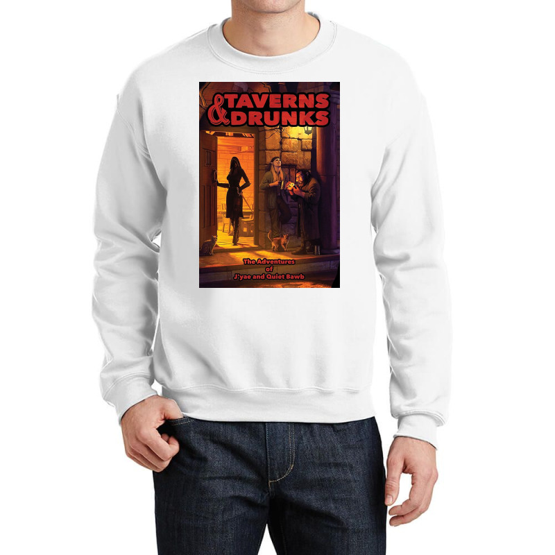 Taverns & Drunks Crewneck Sweatshirt by johnlu | Artistshot