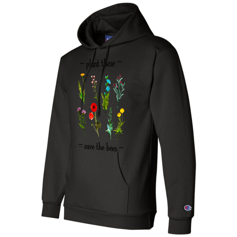 Hot Trend Plant These Save The Bees (watercolor Wildflowers) Champion Hoodie by Jankonen637 | Artistshot