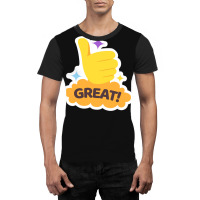 Great ! Word Great And Yellow Hand With Thumb Up. Colorful Illustratio Graphic T-shirt | Artistshot