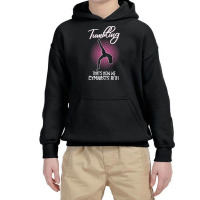 Trending Tumbling Thats How We Gymnasts Roll Gymnastics Acrobatic Youth Hoodie | Artistshot