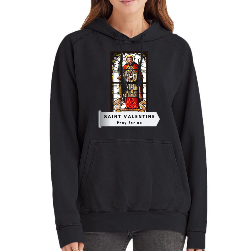 Saint Valentine Valentines Day Irish Catholic Christian Vintage Hoodie by JohnNichols89123 | Artistshot