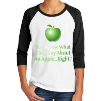 Apple You Know What Youth 3/4 Sleeve | Artistshot