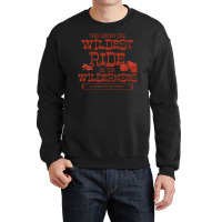 Big Thunder Mountain  Wildest Ride In The Red Girl Crewneck Sweatshirt | Artistshot