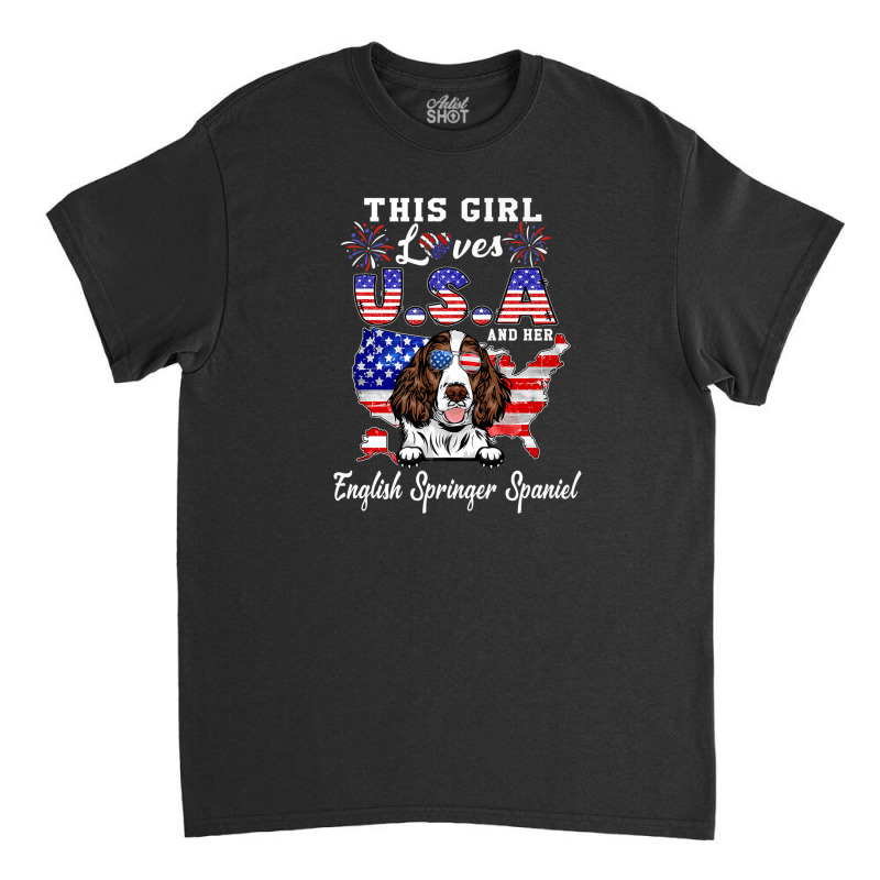 This Girl Loves Usa Dog 4th Of July English Springer Spaniel Classic T-shirt | Artistshot