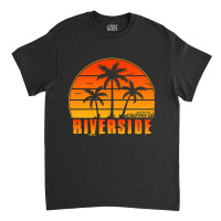 Limited Edition Vintage Riverside California Sunset Palm Tree Style Tr Classic T-shirt | Artistshot