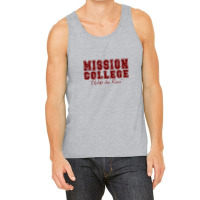Mission College Maroon Tank Top | Artistshot