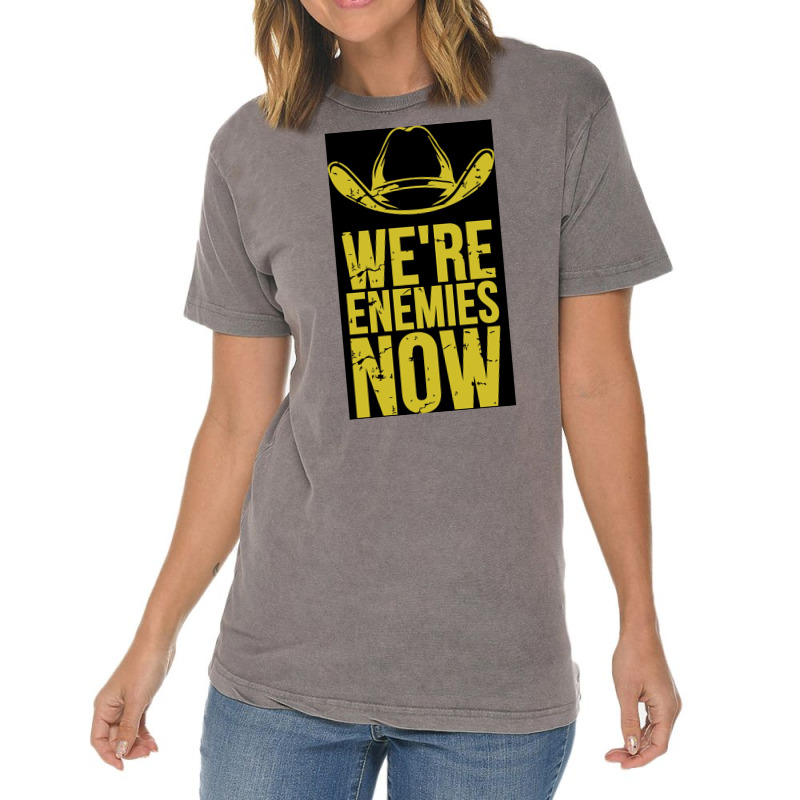 We Are Enemies Now Poster Retro (1) Vintage T-Shirt by nanzolveyt | Artistshot