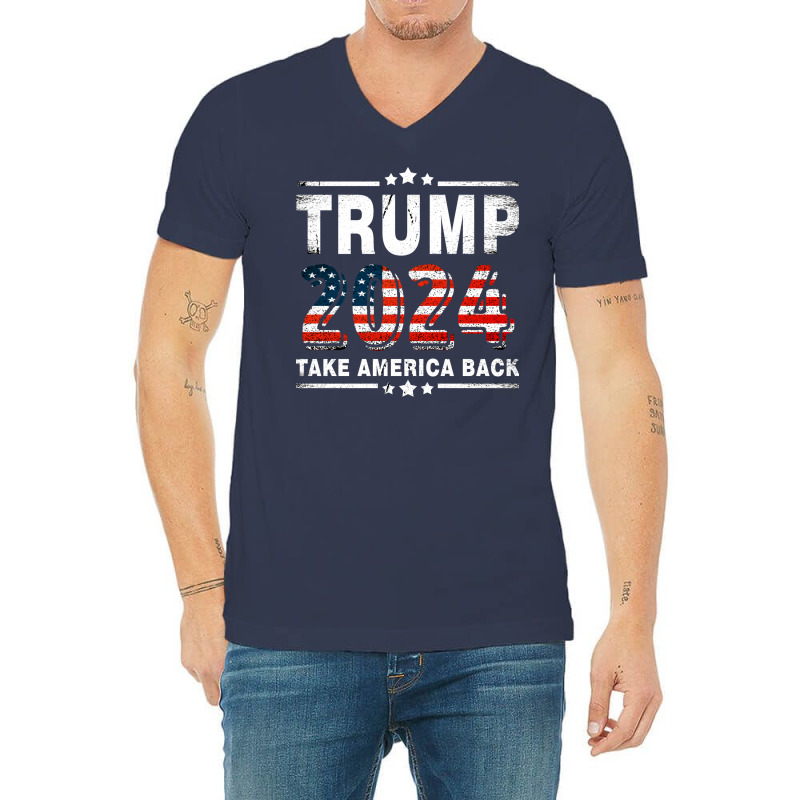 Trump 2024 Take America Back V-neck Tee | Artistshot