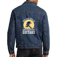 You Can Never Have Too Many Guitars 1 Men Denim Jacket | Artistshot