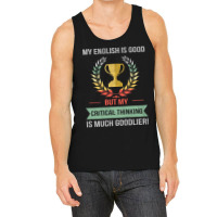 Funny Critical Thinking School Or College Subject Design Tank Top | Artistshot