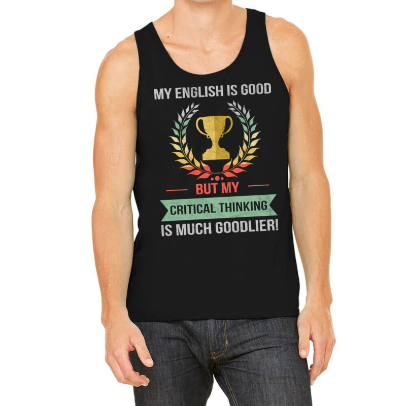 Funny Critical Thinking School Or College Subject Design Tank Top | Artistshot