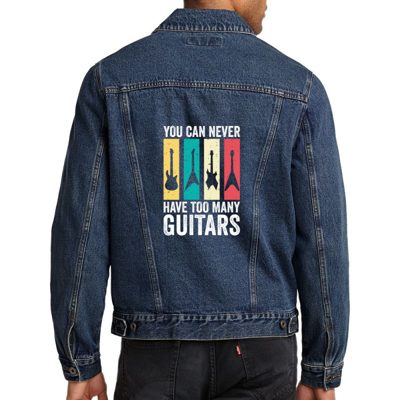 You Can Never Have Too Many Guitars 7 Men Denim Jacket | Artistshot