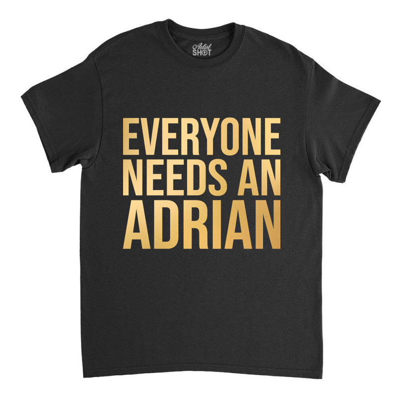 Adrian Name-kmd7s Classic T-shirt | Artistshot