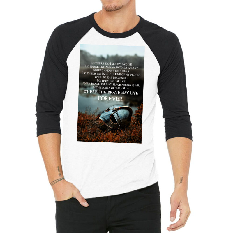 Brave May Live Forever Viking Prayer  Girl Funny Quote 3/4 Sleeve Shirt | Artistshot