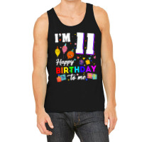 Eleven 11yr 11th Birthday Happy Birthday Boy 11 Years Old Tank Top | Artistshot