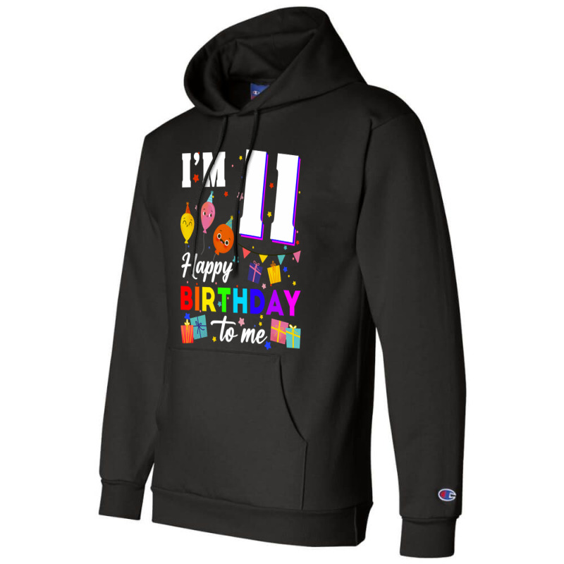 Eleven 11yr 11th Birthday Happy Birthday Boy 11 Years Old Champion Hoodie by joanmouse000 | Artistshot