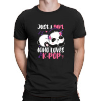 Just A Girl Who Loves Kpop Panda T-shirt | Artistshot