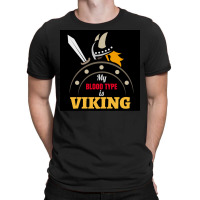 My Blood Type Is Viking With Sword And Shield Gift Idea  Travel T-shirt | Artistshot