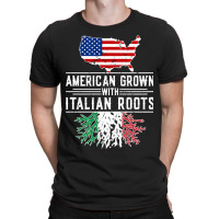 American Grown Italian Roots Pride Italy T-shirt | Artistshot