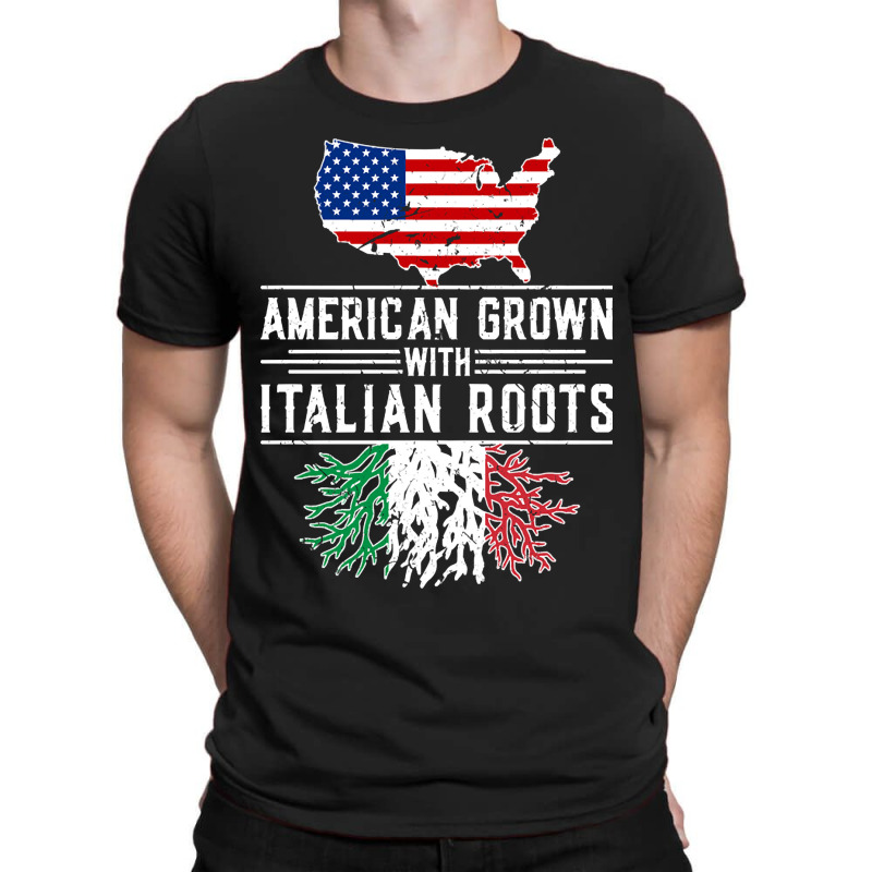 American Grown Italian Roots Pride Italy T-Shirt by genuinelyseriously4 | Artistshot