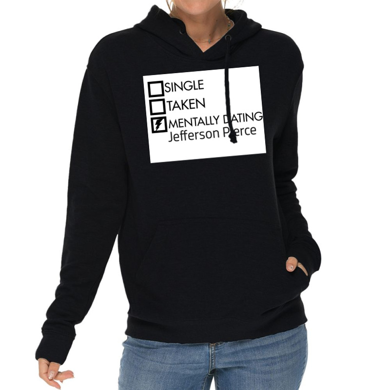 Mentally Dating Jefferson Pierce Poster Quote (1) Lightweight Hoodie | Artistshot