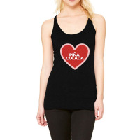 I Heart Pina Colada Racerback Tank | Artistshot