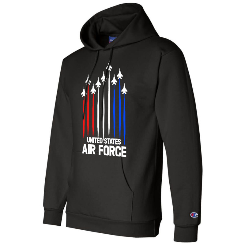 Air Force Flyover T-shirt Veterans Day 4th Of July Gift Champion Hoodie | Artistshot