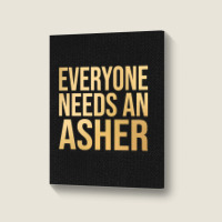 Asher Name-fkntm Portrait Canvas Print | Artistshot