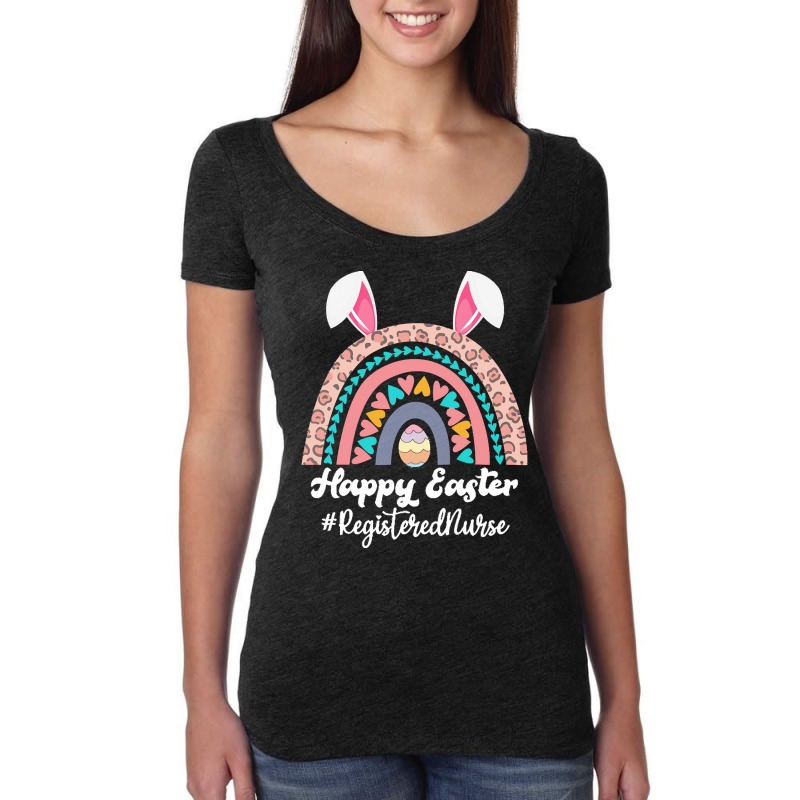 Registered Nurse Easter T  Shirt Happy Easter Rainbow Bunny Funny Regi Women's Triblend Scoop T-shirt | Artistshot