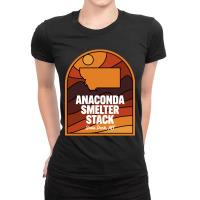 Anaconda Smelter Stack State Park Montana Ladies Fitted T-shirt | Artistshot