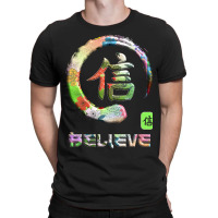 Believe Japanese Kanji Word Symbol Enso Circle 10 T-shirt | Artistshot