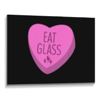 Trending Eat Glass Candy Heart Valentine's Metal Print Horizontal | Artistshot