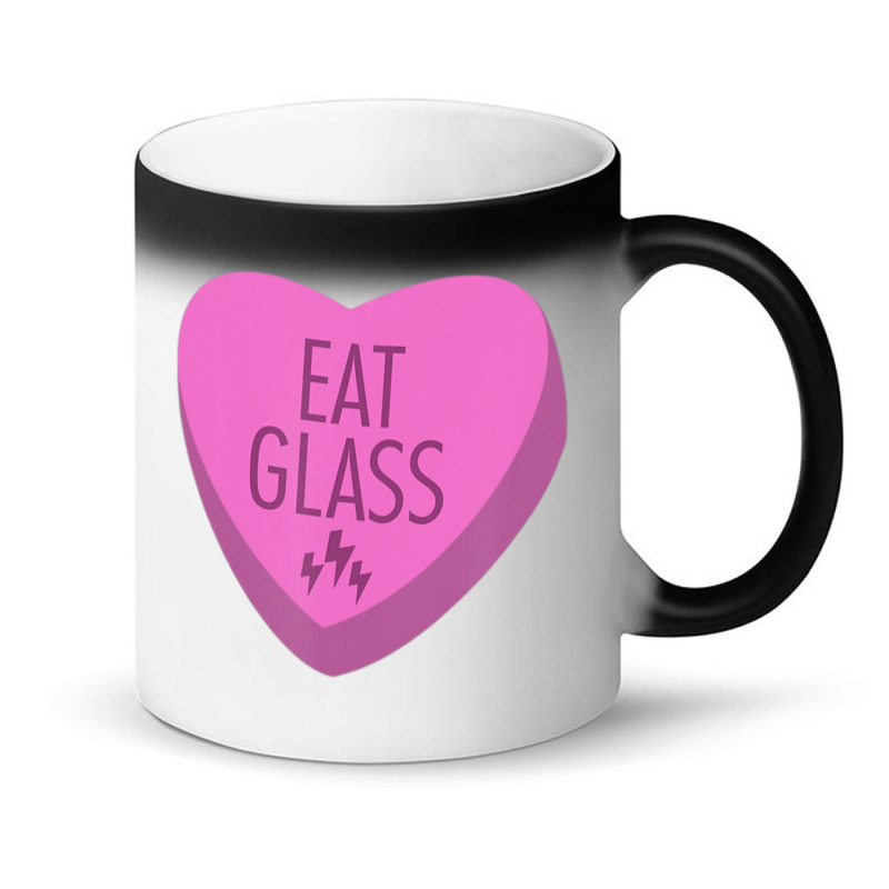 Trending Eat Glass Candy Heart Valentine's Magic Mug | Artistshot