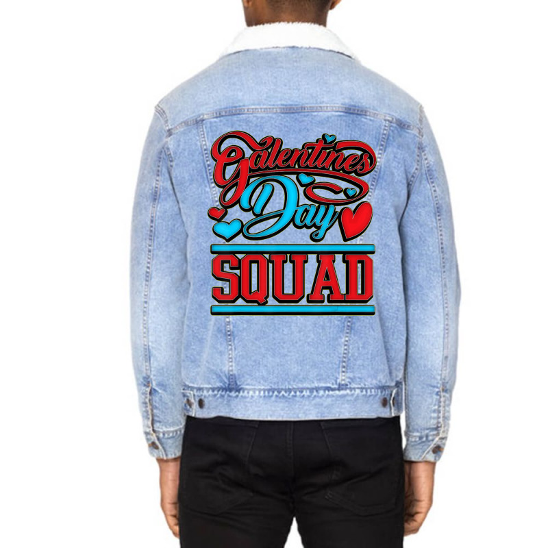 Limited Edition Galentines Day Squad All Women Valentines Day Unisex Sherpa-Lined Denim Jacket by Karyn Love | Artistshot