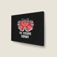 I'm Feeling Crabby Cute Kawaii Landscape Canvas Print | Artistshot