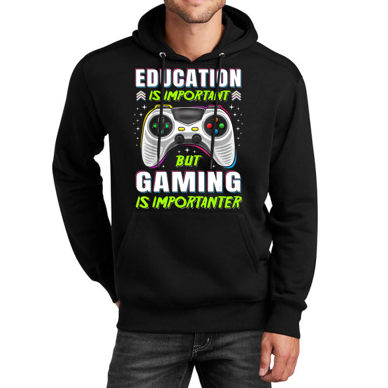 Limited Edition Education Is Important But Gaming Video Game Gamer Boy Unisex Hoodie by Ricarda Petrie | Artistshot