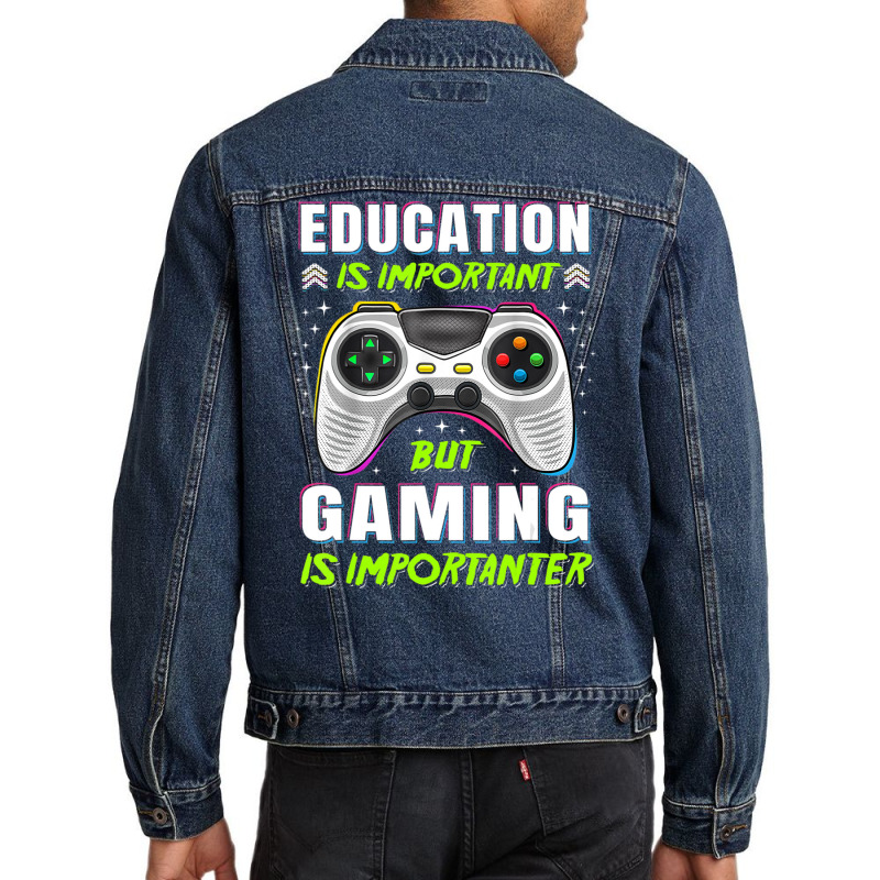 Limited Edition Education Is Important But Gaming Video Game Gamer Boy Men Denim Jacket by Ricarda Petrie | Artistshot