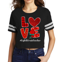 Trending Eighth Grade Teacher Valentine Day Love Heart Flower Scorecard Crop Tee | Artistshot