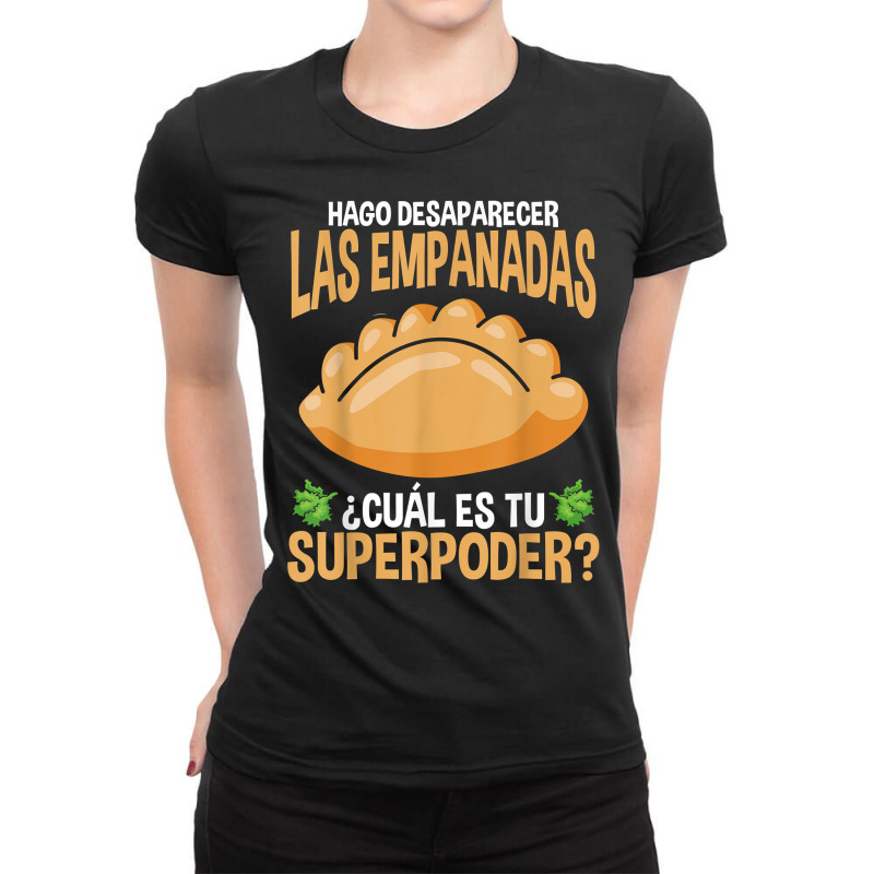 Empanadas Making Latin Hispanic Food Empanada Lover T Shirt Ladies Fitted T-Shirt by alysestick8m7 | Artistshot