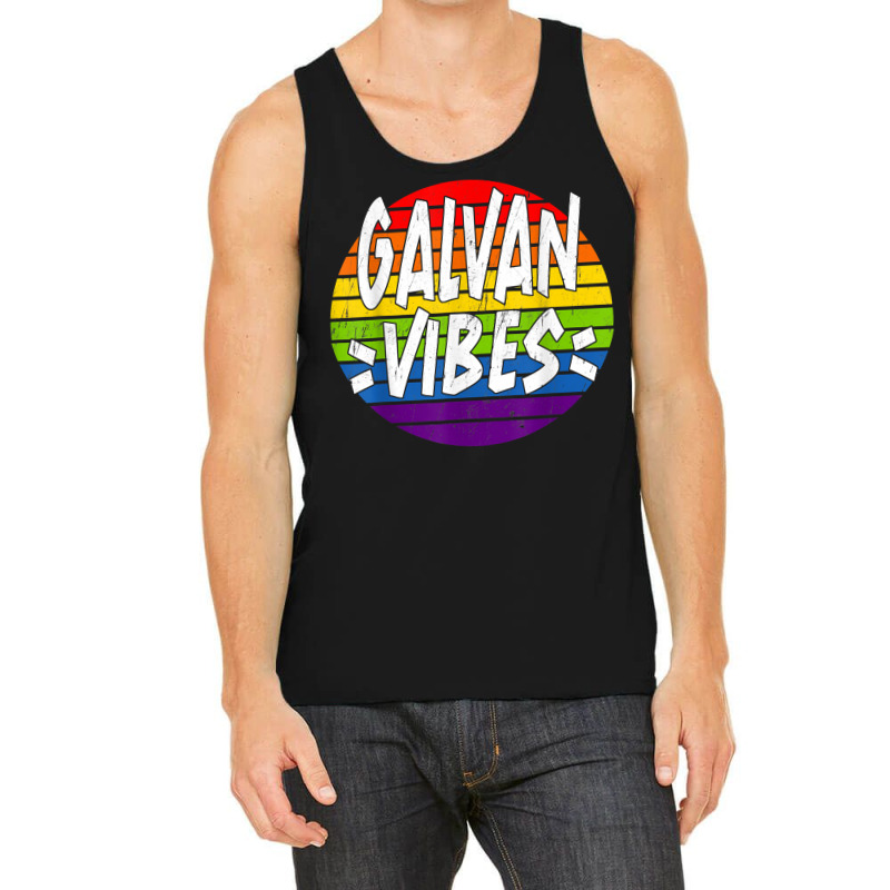 Galvan Vibes Matching Squad Family Reunion Last Name T Shirt Tank Top by cordellwerw56r | Artistshot