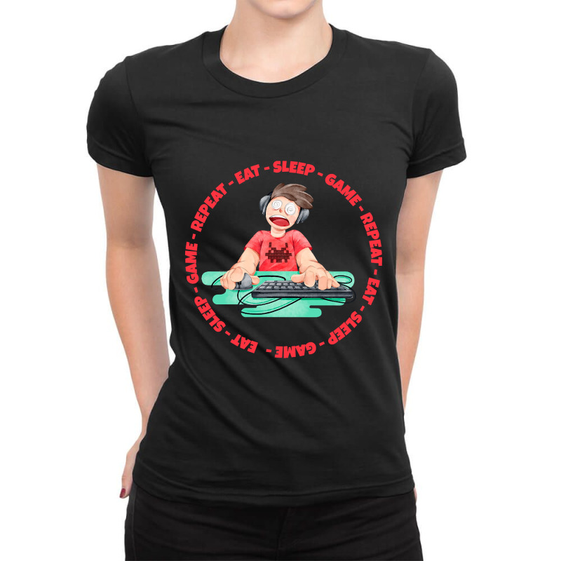 Eat Sleep Game Repeat Ladies Fitted T-Shirt by yeahdashing61 | Artistshot