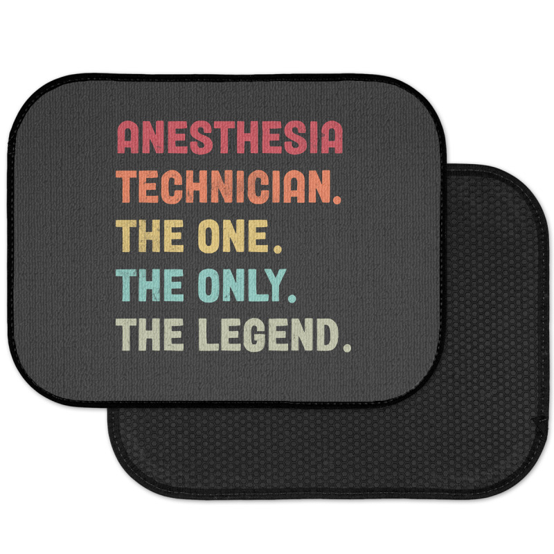 Anesthesia Technician - The One The Legend Design Rear Car Mat | Artistshot