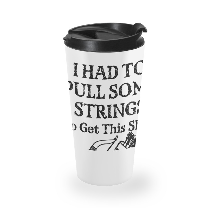 Archery I Had To Pull Some Strings-mfyru Travel Mug | Artistshot