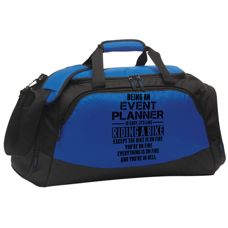 Being An Event Planner Like The Bike Is On Fire Active Duffel | Artistshot