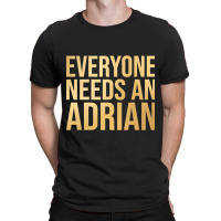 Adrian Name-wyg2j T-shirt | Artistshot