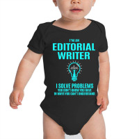 Editorial Writer - I Solve Problems Baby Bodysuit | Artistshot