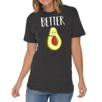 Hot Trend Better Half Avocado Matching Couple Valentine's Day Wedding Vintage T-shirt | Artistshot