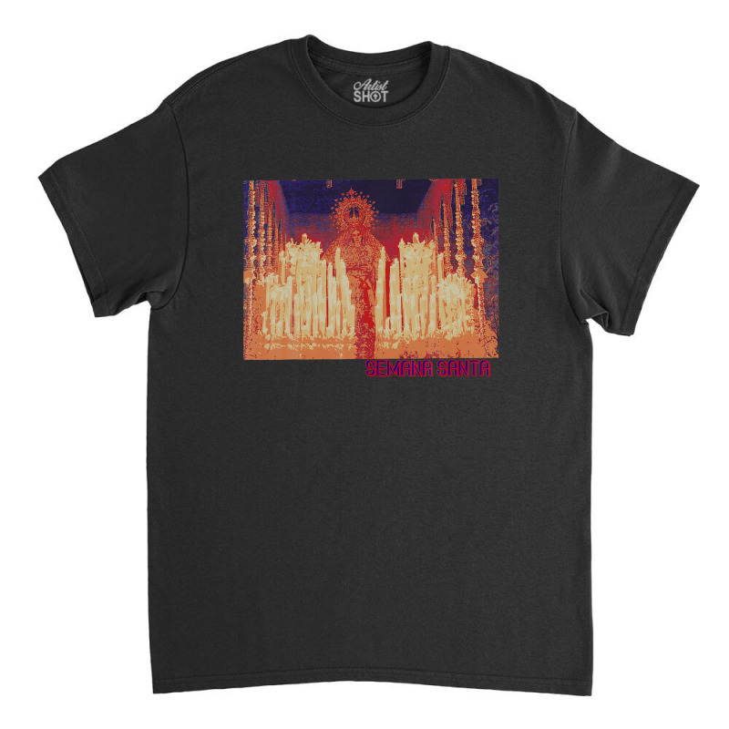 Semana Santa Holy Week Easter Sunday Classic T-shirt | Artistshot