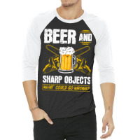 Beer Sharp Objects What Could Go Wrong Chainsaw Lumberjack 3/4 Sleeve Shirt | Artistshot