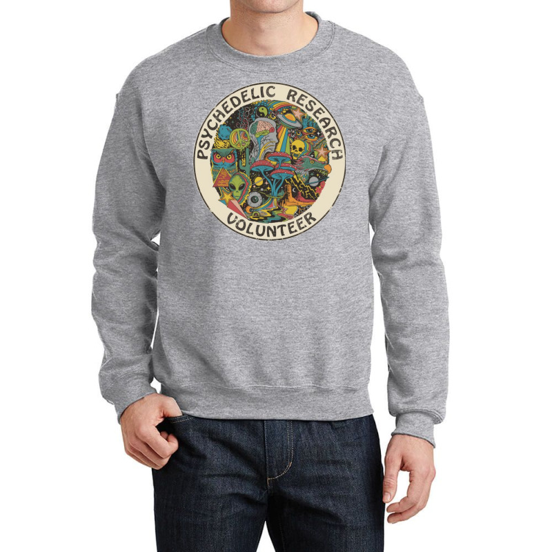 Psychedelic Research Volunteer Crewneck Sweatshirt by bahbutstenyd | Artistshot